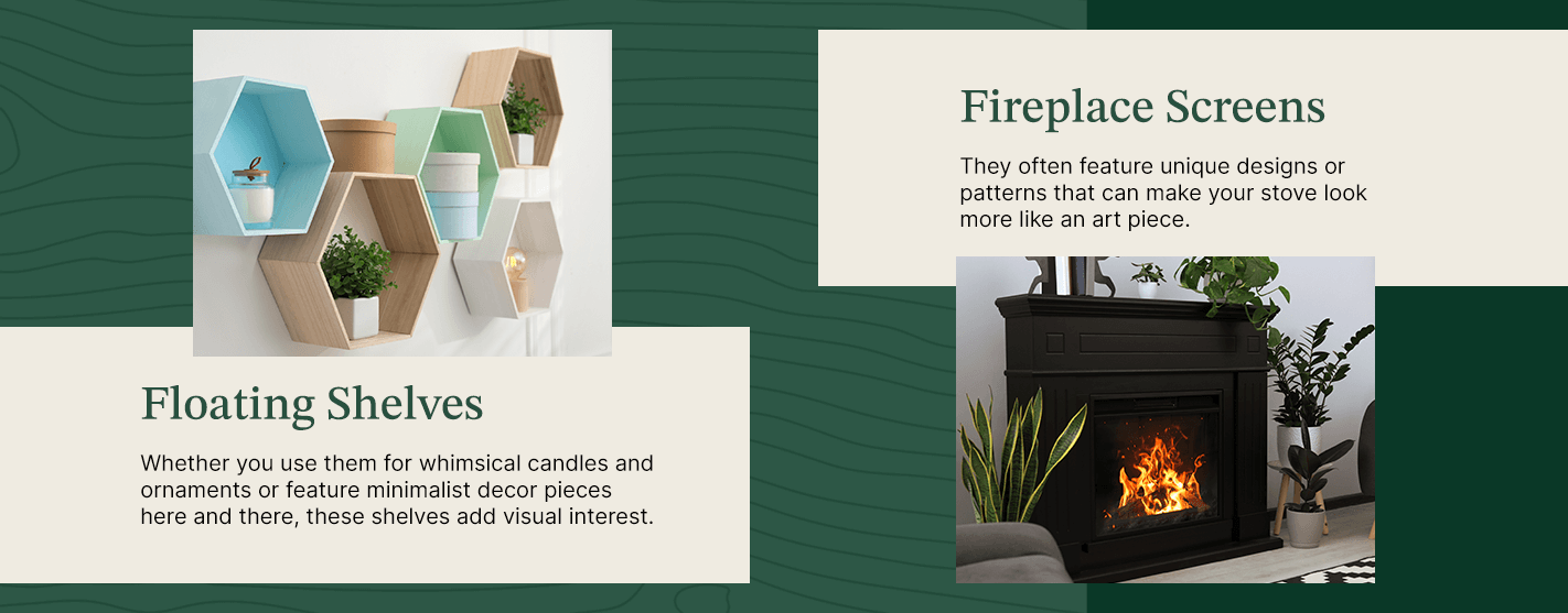 Floating shelves and fireplace screens are two pellet stove decorating ideas.